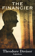 The Financier: Volume 1 - Paperback