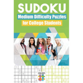Sudoku Medium Difficulty Puzzles for College Students - Paperback