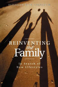 Reinventing the Family - Paperback