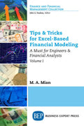 Tips & Tricks for Excel-Based Financial Modeling, Volume I: A Must for Engineers & Financial Analysts - Paperback