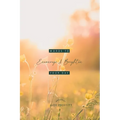 Words To Encourage And Brighten Your Day - Paperback