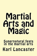 Martial Arts and Magic - Paperback