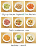 Elegantly Simple Vegan Oil-Free Recipes - Paperback