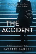 The Accident: A chilling psychological thriller - Paperback