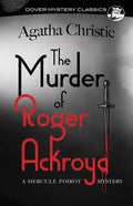 The Murder of Roger Ackroyd: A Hercule Poirot Mystery - Paperback