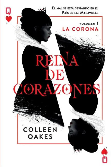 Reina de corazones: La Corona - Paperback