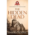The Hidden Dead - Hardcover