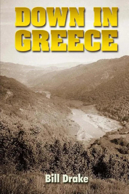 Down in Greece - Paperback