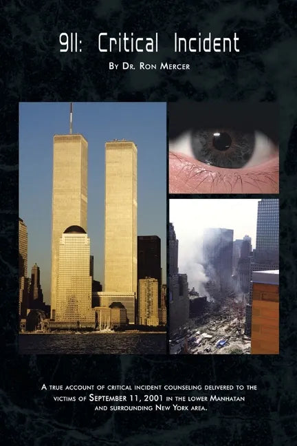 9/11: Critical Incident - Paperback