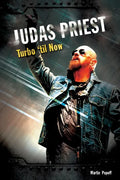 Judas Priest: Turbo 'til Now - Paperback