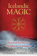 Icelandic Magic: Practical Secrets of the Northern Grimoires - Paperback