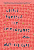 Useful Phrases for Immigrants: Stories - Paperback