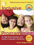 Inclusive Programming for High School Students with Autism or Asperger's Syndrome - Paperback