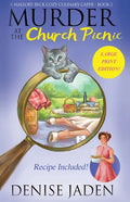 Murder at the Church Picnic: A Mallory Beck Cozy Culinary Caper - Paperback