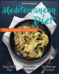 Mediterranean Diet: The 4 weeks Challenge - Paperback