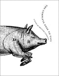 The Complete Nose to Tail: A Kind of British Cooking - Hardcover