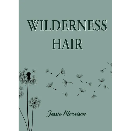 Wilderness Hair - Paperback