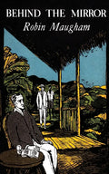 Behind the Mirror (Valancourt 20th Century Classics) - Paperback