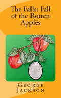 The Falls: Fall of the Rotten Apples - Paperback