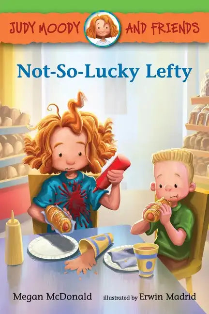 Judy Moody and Friends: Not-So-Lucky Lefty - Hardcover