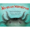 No Es Un Monstruo (Spanish Edition) - Hardcover