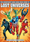 Overstreet Comic Book Price Guide to Lost Universes - Paperback
