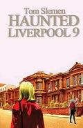 Haunted Liverpool 9 - Paperback