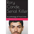 Rory Conde, Serial Killer - Paperback