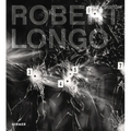 Robert Longo - Hardcover