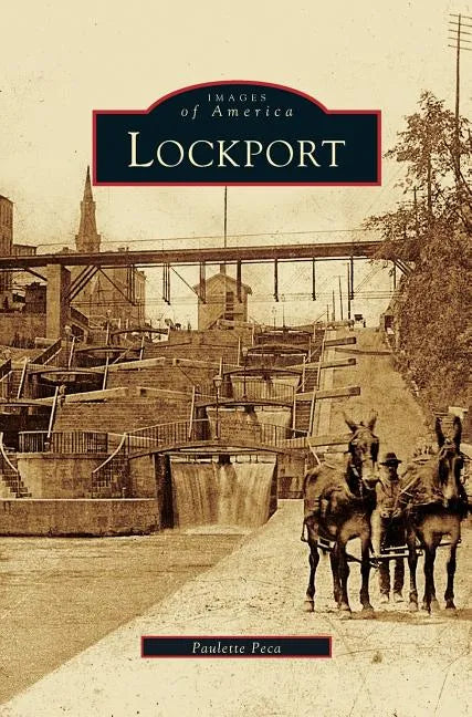 Lockport - Hardcover