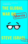 The Global War on Morris - Paperback