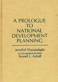 A Prologue to National Development Planning - Hardcover