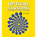 Optical Illusions: The Science of Visual Perception - Paperback
