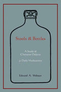 Stools and Bottles: A Study of Character Defects--31 Daily Meditations - Paperback