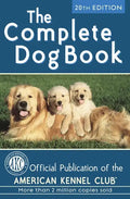The Complete Dog Book: 20th Edition - Hardcover