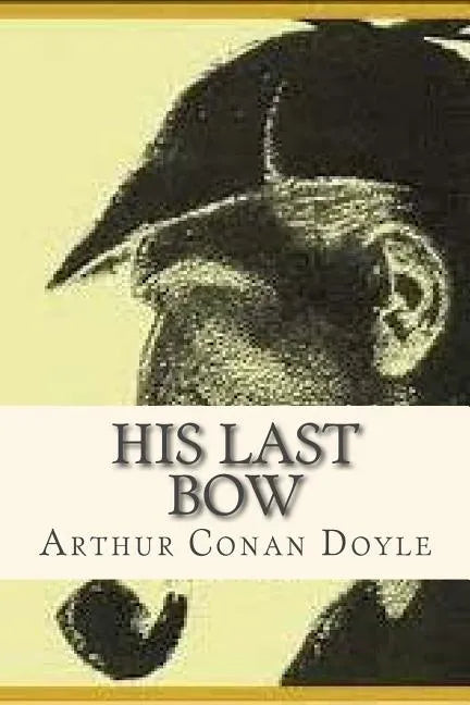 His Last Bow - Paperback