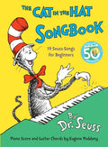 The Cat in the Hat Songbook: 50th Anniversary Edition - Hardcover