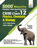 5000+ Objective Chapter-wise Question Bank for CBSE Class 12 Physics, Chemistry & Biology with Class 12 - Paperback