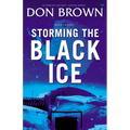 Storming the Black Ice - Paperback