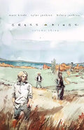Grass Kings Vol. 3 - Hardcover