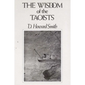 The Wisdom of the Taoists - Paperback