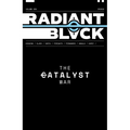 Radiant Black Volume 5: Crisis: Catalyst War, Part 1 - Paperback