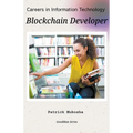 "Careers in Information Technology: Blockchain Developer" - Paperback