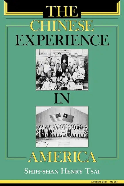 The Chinese Experience in America - Paperback