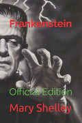Frankenstein: Official Edition - Paperback