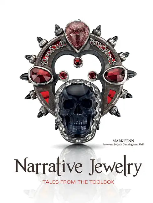 Narrative Jewelry: Tales from the Toolbox - Hardcover