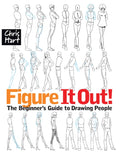 Figure It Out!: - The Easy Way to Draw Natural Looking Figures and Faces Step by Step - Paperback