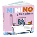Minino Y La Bañera - Board Book