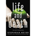 Life and Death: Twilight Reimagined - Paperback