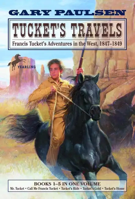 Tucket's Travels: Francis Tucket's Adventures in the West, 1847-1849 (Books 1-5) - Paperback